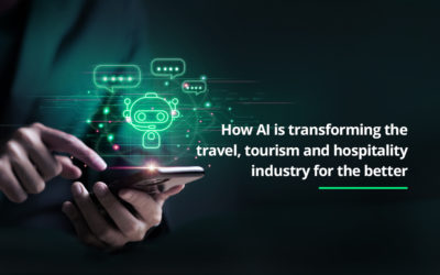 How AI is transforming the travel, tourism and hospitality industry for the better