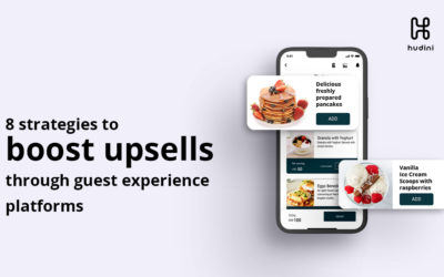 8 strategies to boost upsells through guest experience platforms